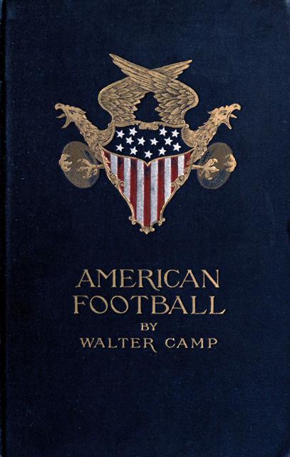 American Football by Walter Camp
