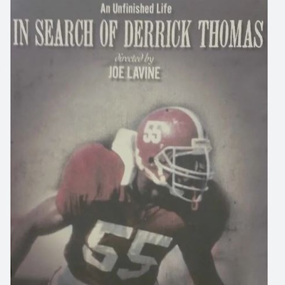 In Search of Derrick Thomas