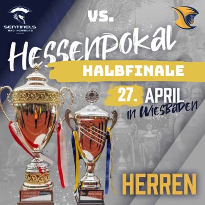 Hessenpokal Halbfinale: Wiesbaden Phantoms vs. Bad Homburg Sentinels