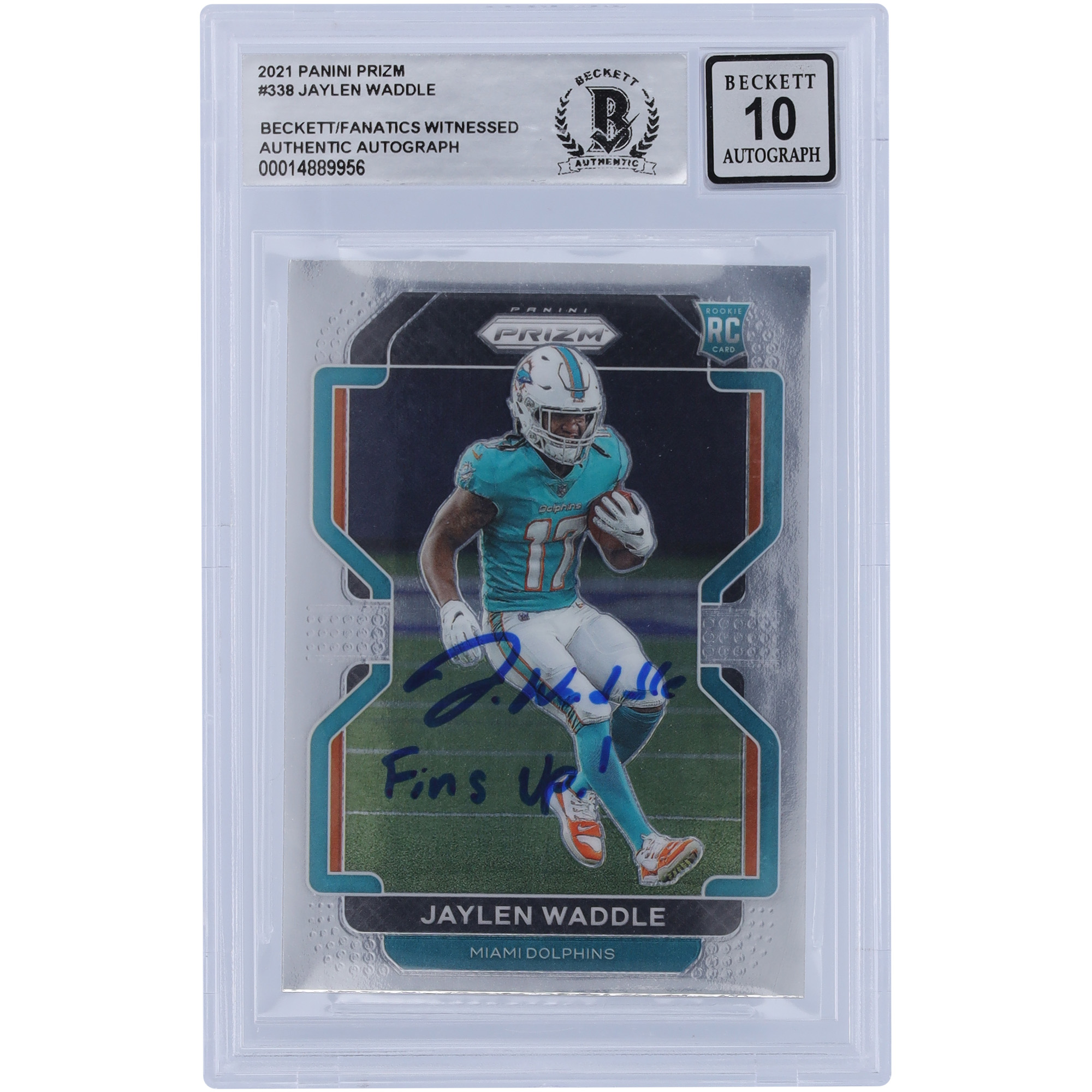 Jaylen Waddle Miami Dolphins signierte 2021 Panini Prizm #338 Beckett Fanatics bezeugte authentifizierte 10 Rookie-Karte mit „Fins Up!“ Aufschrift