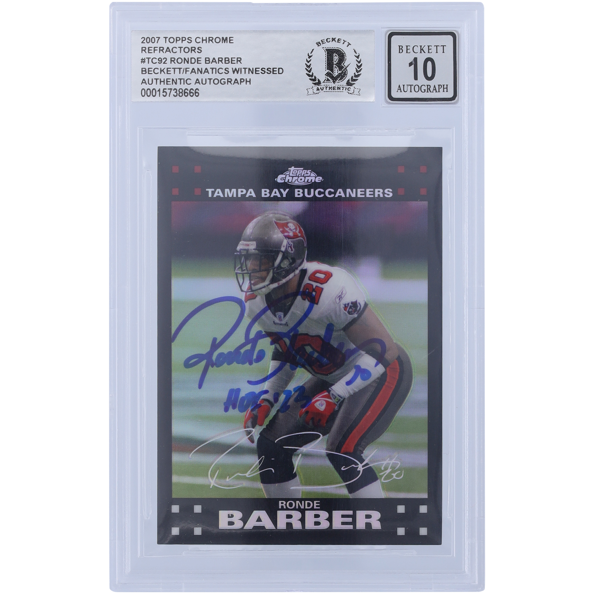 Ronde Barber Tampa Bay Buccaneers signiert 2007 Topps Chrome Refractors #TC92 Beckett Fanatics bezeugt authentifiziert 10 Karte mit „HOF 23“ Inschrift