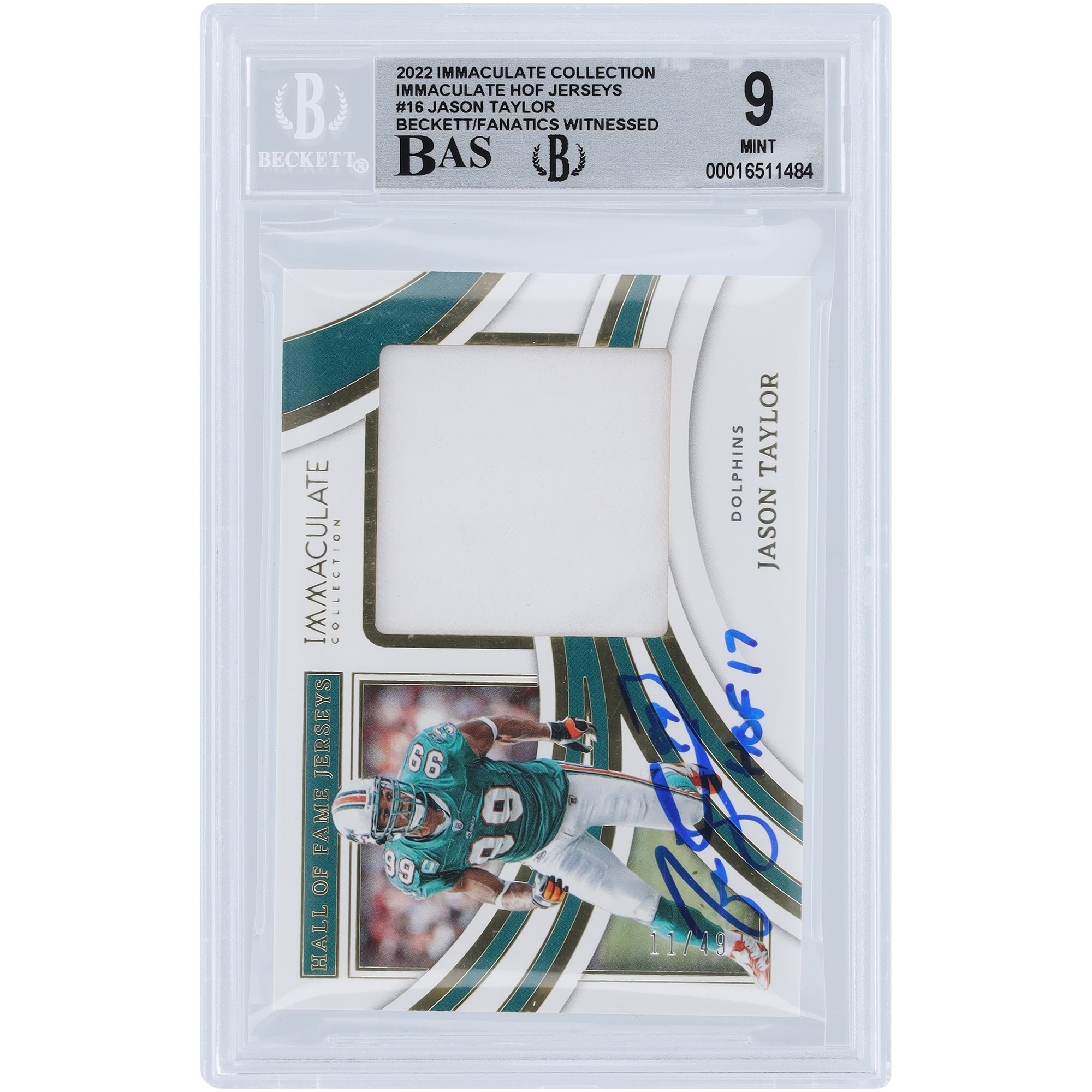 Jason Taylor Miami Dolphins signiertes 2022 Panini Immaculate Collection HOF Trikots Relic #IHOF-JTA #/49 Beckett Fanatics bezeugte authentifizierte 9/10 Karte mit „HOF 17“ Aufschrift