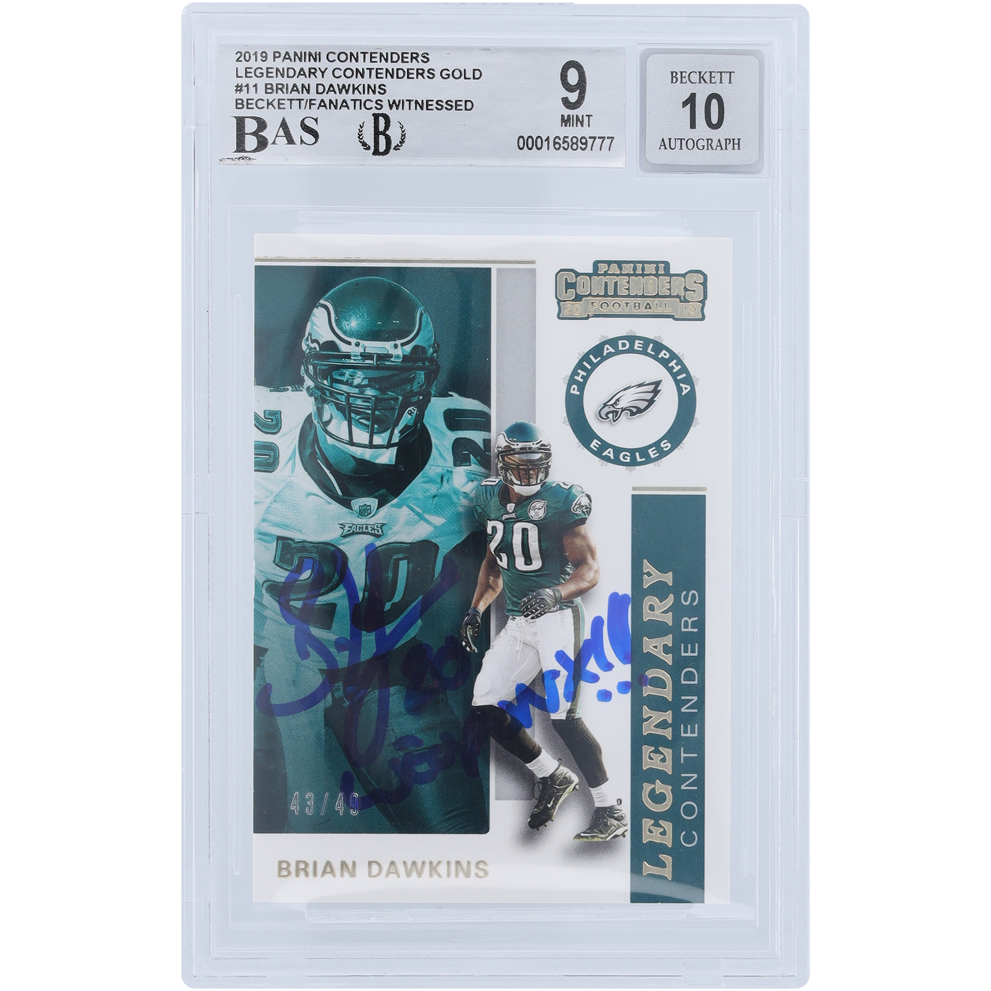 Brian Dawkins Philadelphia Eagles signierte 2019 Panini Contenders Legendary #LC-BD #/49 Beckett Fanatics bezeugte authentifizierte 9/10-Karte mit „Weapon X“-Inschrift