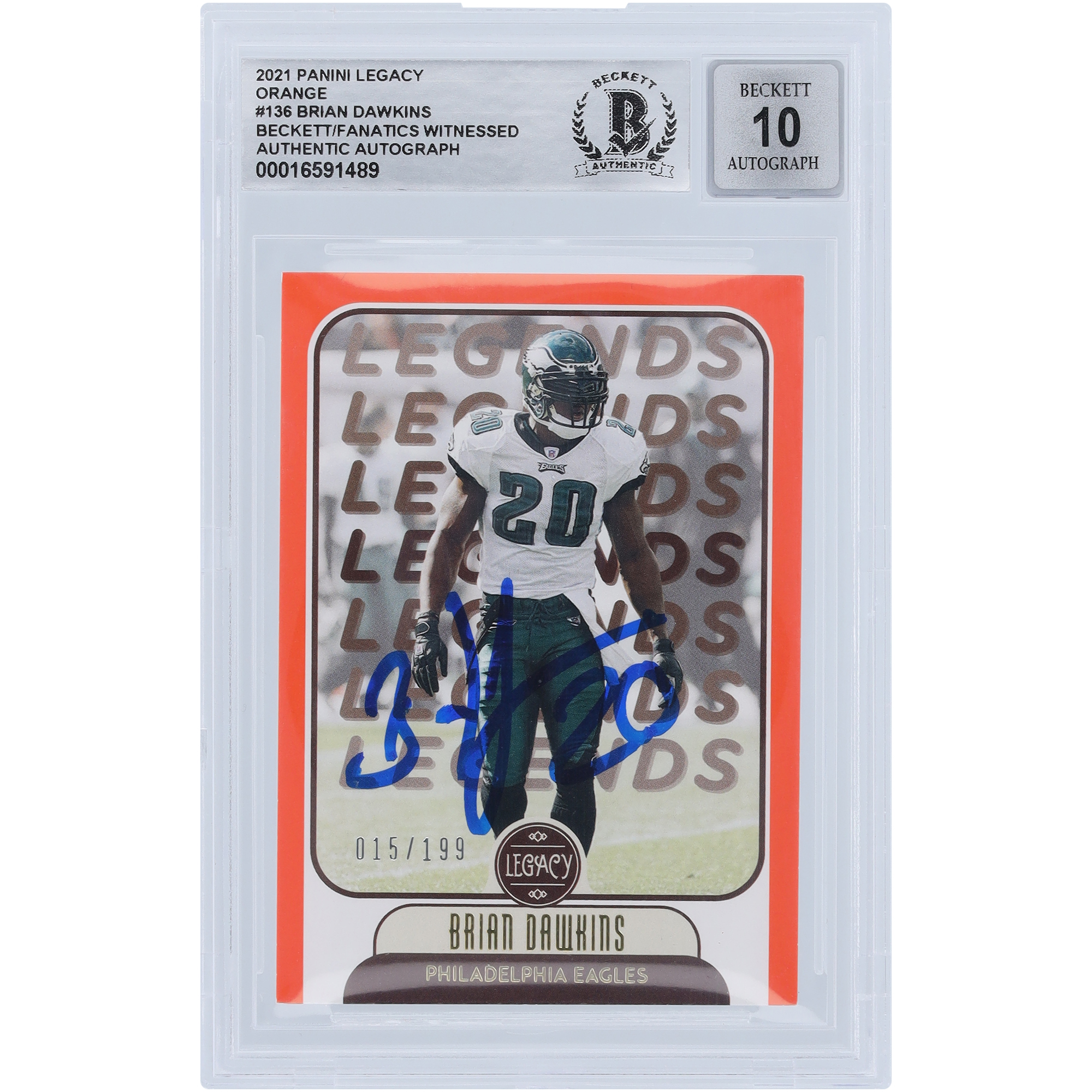 Brian Dawkins Philadelphia Eagles signiert 2021 Panini Legacy Orange #136 #/199 Beckett Fanatics bezeugt authentifiziert 10 Karte