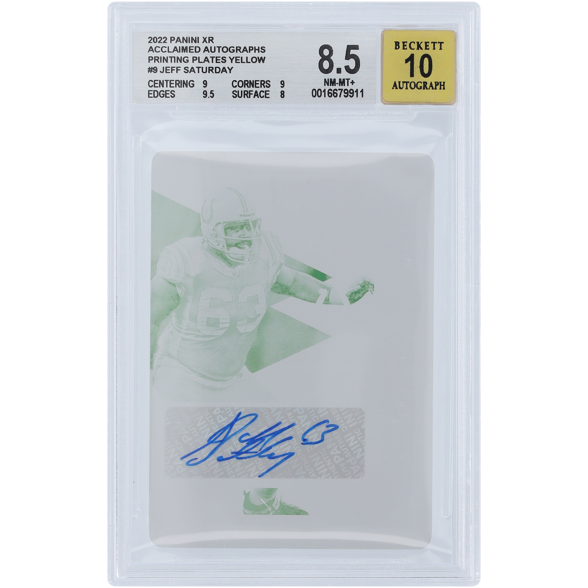 Jeff Saturday Indianapolis Colts signierte 2022 Panini XR Druckplatte #ACA-JS #1/1 BGS authentifizierte 8,5/10 Karte – 9,9,9,5,8 Unterklassen