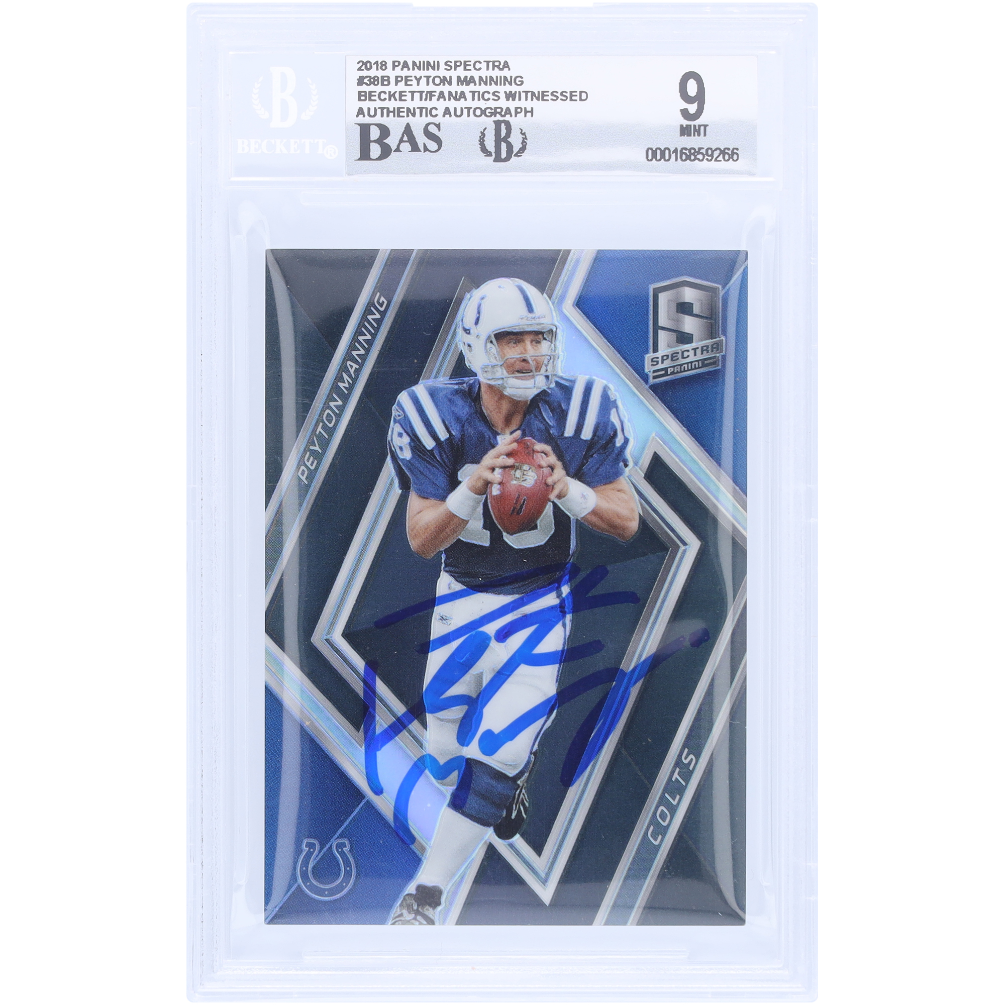 Peyton Manning Indianapolis Colts signierte 2018 Panini Spectra #38 #77/99 Beckett Fanatics bezeugte authentifizierte 9/10 Karte