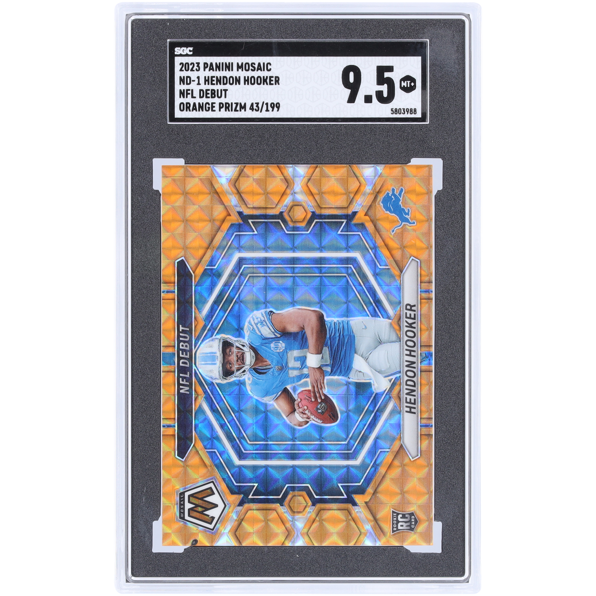 Hendon Hooker Detroit Lions 2023 Panini Mosaic Orange Prizm #ND-1 #/199 SGC Authentifizierte 9.5 Rookie-Karte